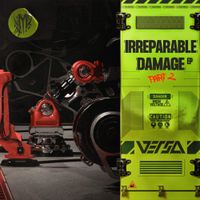 Versa - Irreparable Damage (Pt. 2)