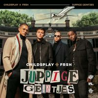 Frsh & Childsplay - Juppige Geintjes