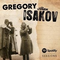 Gregory Alan Isakov - Spotify Sessions