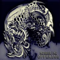 MIRROR ME - OFFERING