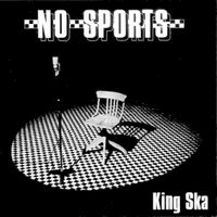 No Sports - King Ska