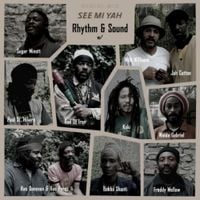 Rhythm & Sound - See Mi Yah