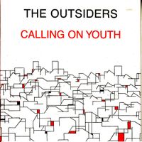 The Outsiders - Calling On Youth