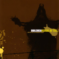 Molemen - Ritual Of The...Revisited & Remastered