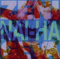 Zeni Geva - Nai-Ha