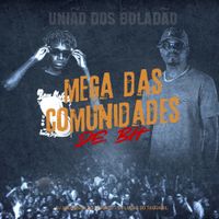 DJ Anderson Do Para&iacute;so & DJ Lucas Do Taquaril - Mega das Comunidades de BH