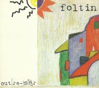 Foltin - Outre-mer