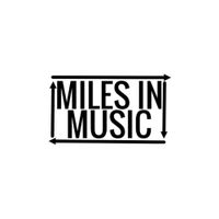 Miles In Transit - Miles in Music