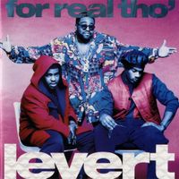 LeVert - For Real Tho'