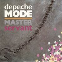 Depeche Mode - Master and Servant