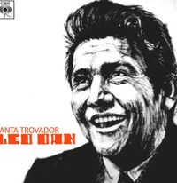 Leo Dan - Canta Trovadora