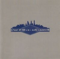 Stars of the Lid - Avec Laudenum