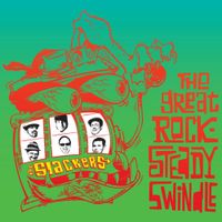 The Slackers - The Great Rocksteady Swindle