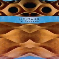 Centaur - In Streams