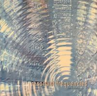 Various Artists - Resonant Frequencies: The Downtempo Collection