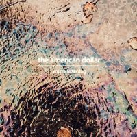 The American Dollar - You're Listening