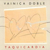 Vainica Doble - Taquicardia