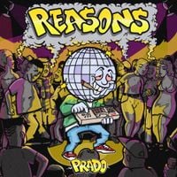 Pr.a.do - rea$ons