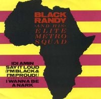 Black Randy & The Metrosquad - Idi Amin