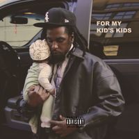 Jameel Na'im X - For My Kids Kids