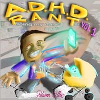Adamn Killa - A.D.H.D Rant Vol. 1