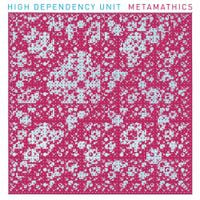 High Dependency Unit - Metamathics