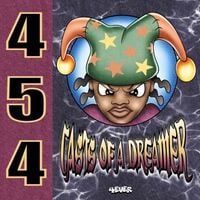 454 - CASTS OF A DREAMER [29 Track Issue]