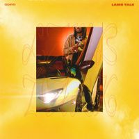 Quavo - L A M B T A L K