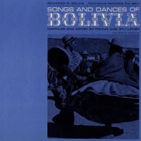 Various Artists - Songs and Dances of Bolivia