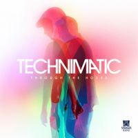 Technimatic - Through The Hours