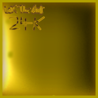 Lex The Great - 24K