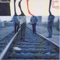 Nuzzle - Junk of Myth &lsquo;92-&lsquo;95