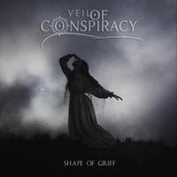 Veil Of Conspiracy - Shape Of Grief