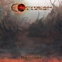Empyrean Eclipse - Perdition