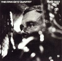 Stan Getz - Pure Getz