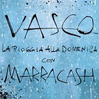 Marracash - La Pioggia Alla Domenica