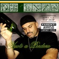 DJ Enzo - Vuoti A Perdere