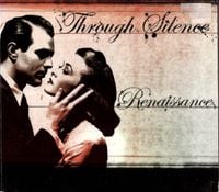 Through Silence - Renaissance