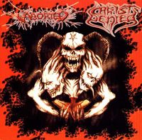 Aborted - Aborted / Christ Denied