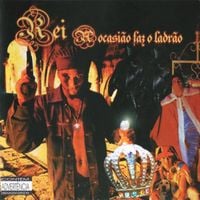 REI (Cirurgia Moral) - A Ocasi&atilde;o Faz o Ladr&atilde;o