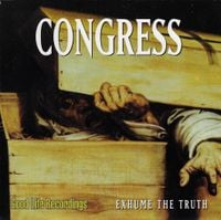 Congress - Exhume The Truth / God Defined