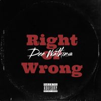 Dee Watkins - Right Or Wrong