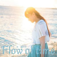 今井麻美 [Asami Imai] - Flow of Time