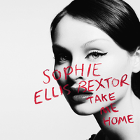 Sophie Ellis-Bextor - Take Me Home