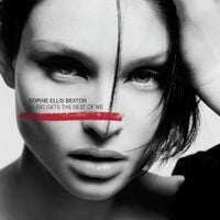 Sophie Ellis-Bextor - Music Gets the Best of Me