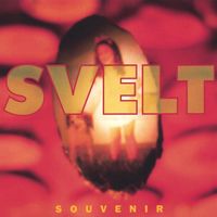 Svelt - Souvenir