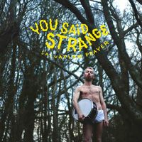 You Said Strange - Salvation Prayer