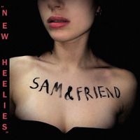 Sam And Friend - New Heelies