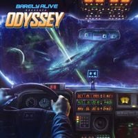 BARELY ALIVE - Odyssey