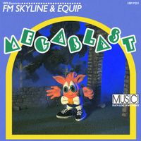 Equip - Megablast